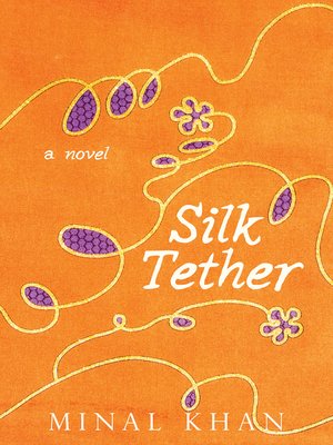 cover image of Silk Tether